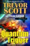 [Galactic Space Opera Thriller 01] • Quantum Trigger